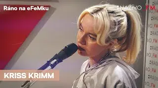 Kriss Krimm v Ráne na eFeMku