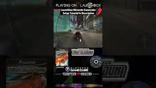 Need For Speed: Underground - Launchbox Frontend (Nintendo Gamecube) #retrogaming #emulation