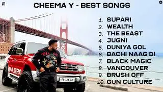 Cheema Y Best Songs Playlist | Punjabi Hits 2026 | Jukebox Part 1