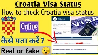 How to check Croatia visa status | Croatia New Work Permit visa | Croatia visa inquiry