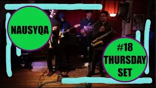 Thursday set #18 - Nausyqa