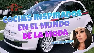 Coches inspirados en el mundo de la moda