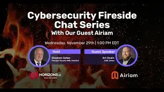 Fireside Chat: Horizon3.ai and Airiam