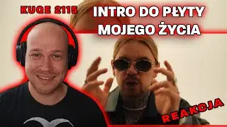 Metal słucha rapu - KUQE 2115 - INTRO DO PŁYTY MOJEGO ŻYCIA💿 / REAKCJA