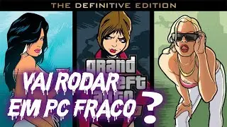 GTA THE TRILOGY - VAZOU OS REQUISITOS MÍNIMOS DO GAME
