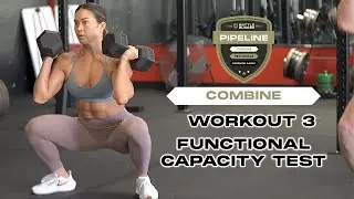Battle Bunker Combine Workout 3 - Functional Capacity - 2023 Pipeline
