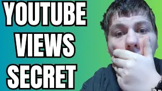 the secret to getting more views on YouTube
