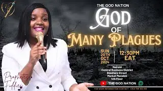 God of Many Plagues  (An Introduction) || Prophetess Fiddies