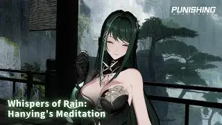 Whispers of Rain | Hanying's Meditation