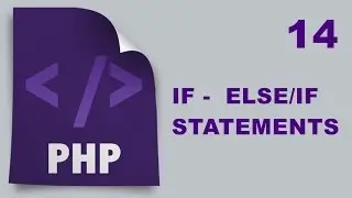 Php Tutorials in Urdu - 14 - If / Else If Statements