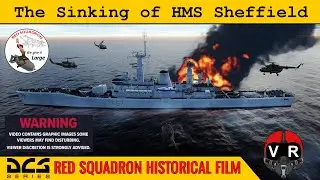 DCS Movie Operation Corporate and The Sinking of HMS Sheffield