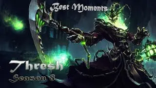 Thresh Best Played | League Of Legends | Season 8