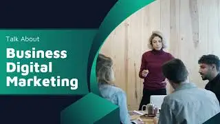 Understanding Digital Marketing for Business