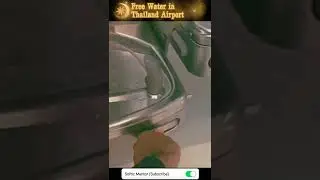 Free Water in Thailand Airport