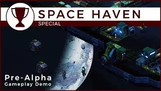 Space Haven - 30 Minutes Exclusive Pre-Alpha Gameplay with Developer | Schematics Special