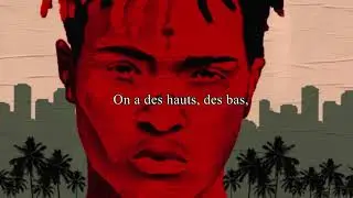 [TRADUCTION FR] XXXTENTACION - BAD!