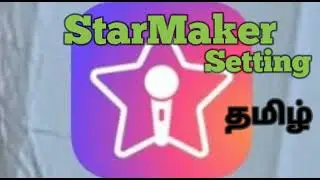 HOW TO USE starmaker setting tamil /  how to use starmaker setting best recording IN TAMIL