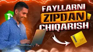 Faylarni zipdan chiqarish. Arxivdan chiqarish. Zipni yuklash