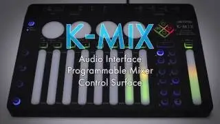 Keith McMillen Instruments K-Mix Introduction | Full Compass