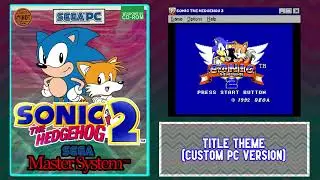 Sonic 2 (8-Bit) - Title Theme (Custom PC Version)