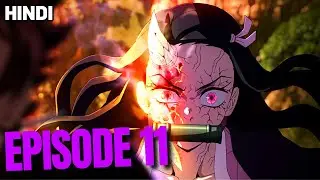 Demon Slayer Season 3 Episode 11 Explained in Hindi