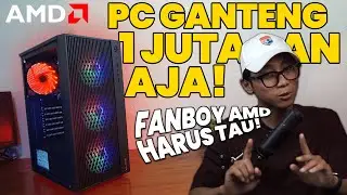 [#8] Rakit PC Ganteng 1,3 Juta | AMD A8 7600