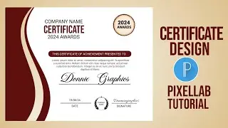 How to Create a Certificate on Pixellab| Pixellab Tutorial | Make Awesome Certificate in Pixellab