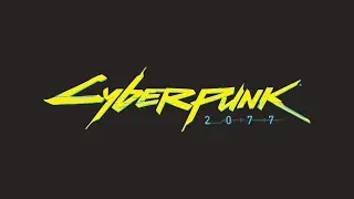Cyberpunk 2077!!!
