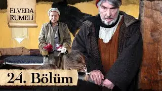 Elveda Rumeli 24. Bölüm - atv