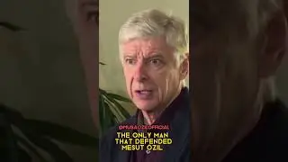 The Only Man That Defended Mesut Özil
