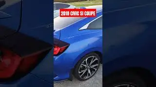 MY NEW RIDE. 2018 CIVIC SI COUPE