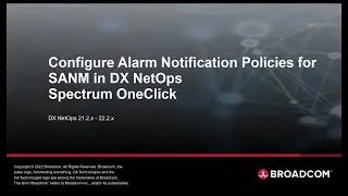 Configure Alarm Notification Policies for SANM in DX NetOps Spectrum OneClick