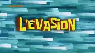 SpongeBob SquarePants: The Getaway/Lost and Found - Title cards (French)