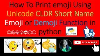 How To Print emoji Using Unicode CLDR Short Name Emoji Demoji Function|ratan agarwal it informer
