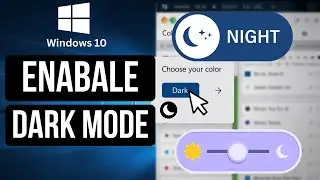 How to Enable Dark Mode on Windows 10 (Dark Theme/Night Mode Tutorial)