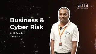 Talk on Business and Cyber Risk by Mr. Anil Aravind