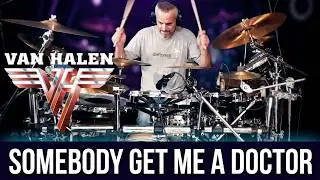 SOMEBODY GET ME A DOCTOR - VAN HALEN (DRUM-COVER-BATERÍA) (ROTO TOMS REMO, SONOR, PAISTE)