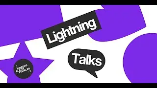 March Lightning Talks