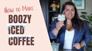 Boozy Iced Coffee Recipe