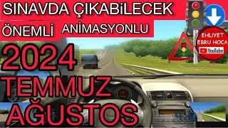 YENİ SİSTEME UYGUN 2024 TEMMUZ AĞUSTOS EHLİYET SINAV SORULARI #animasyonluehliyetsoruları #temmuz