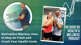 Motivation Mastery: How to Stay on Track and Crush Your Health Goals