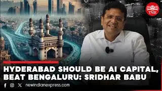 Hyderabad should be AI capital, beat Bengaluru: Sridhar Babu