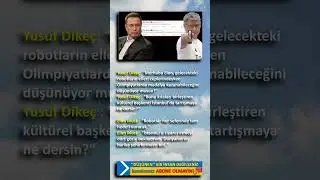 ELON MUSK + YUSUF DİKEÇ = TARİHİ İTTİFAK MI !