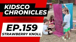 KidsCo Chronicles Episode 159 | Town Week Begins at Strawberry Knoll