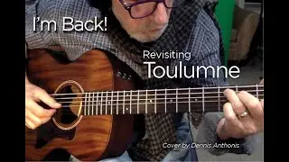 I'm back: Tuolomne revisted