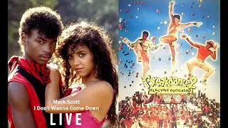 Mark Scott - I Don't Wanna Come Down - Live Performance - Breakin' 2 Electric Boogaloo