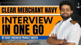Secrets Of Merchant Navy Interview Guidance | Important Tips For Merchant Navy Interview