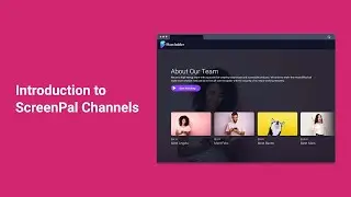 Introduction to Video Channels
