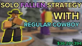 (TDS) SOLO FALLEN STRATEGY WITH REGULAR COWBOY | ROBLOX