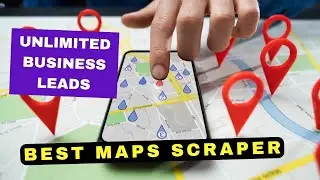 Latest Google Maps Scraper to Scrape Unlimited Business Leads From Google Maps